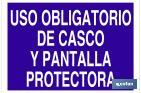 USO OBLIGATORIO DE CASCO Y PANTALLA PROTECTORA
