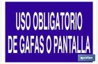 USO OBLIGATORIO DE GAFAS O PANTALLA