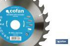 Circular saw blade | Suitable for cutting wood | Available in different teeth | Available in wide range of sizes - Cofan