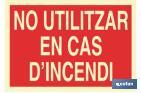 NO UTILITZAR EN CAS D'INCENDI