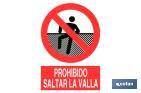 PROHIBIDO SALTAR LA VALLA