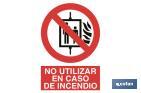 PROHIBIDO USAR EN INCENDIOS