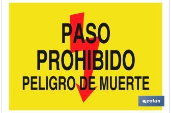 Paso prohibido peligro de muerte - Cofan