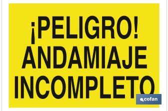 !Perigo! Andaime incompleto - Cofan