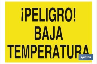 ¡Peligro! baja temperatura - Cofan