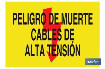 Peligro de muerte cables de alta tensión - Cofan