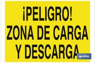 ¡Peligro! zona de carga y descarga - Cofan