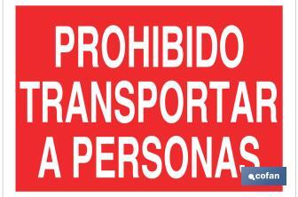 Proibido Transporte de pessoas - Cofan