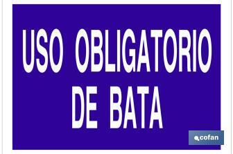 Uso obligatorio de bata - Cofan