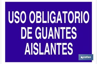 Uso obligatorio de guantes aislantes - Cofan