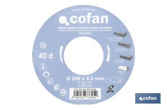 Lame de scie à onglet | Disque de coupe pour bois | Différents nombres de dents | Différentes dimensions - Cofan