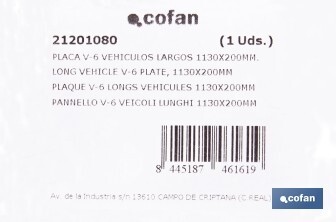 Placa V6 para vehículos largos | Material: aluminio | Recubrimiento con vinilo réflex N2 | Señalización homologada | Fácil de instalar | Disponible en varias medidas - Cofan