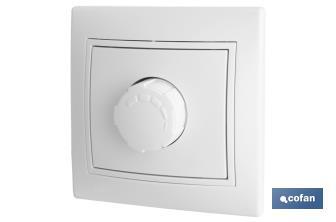 Flush mounted dimmer switch | Pacific Model | 16A - 250V-500W | White - Cofan