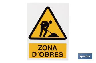 Sign in Catalan language "Zone d'obres" - Cofan