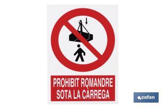 Prohibit romandre sota la carrega - Cofan