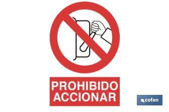 Prohibido accionar - Cofan