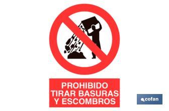 Prohibido tirar basuras y escombros - Cofan