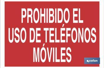 Prohibido el uso de teléfonos móviles - Cofan