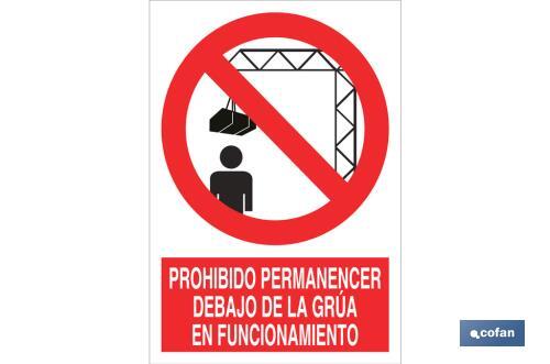 Prohibido permanecer debajo de la grúa en funcionamiento | Tarjeta de ...